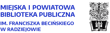 Miejska i powiatowa biblioteka publiczna im. Franciszka Becińskiego w Radziejowie